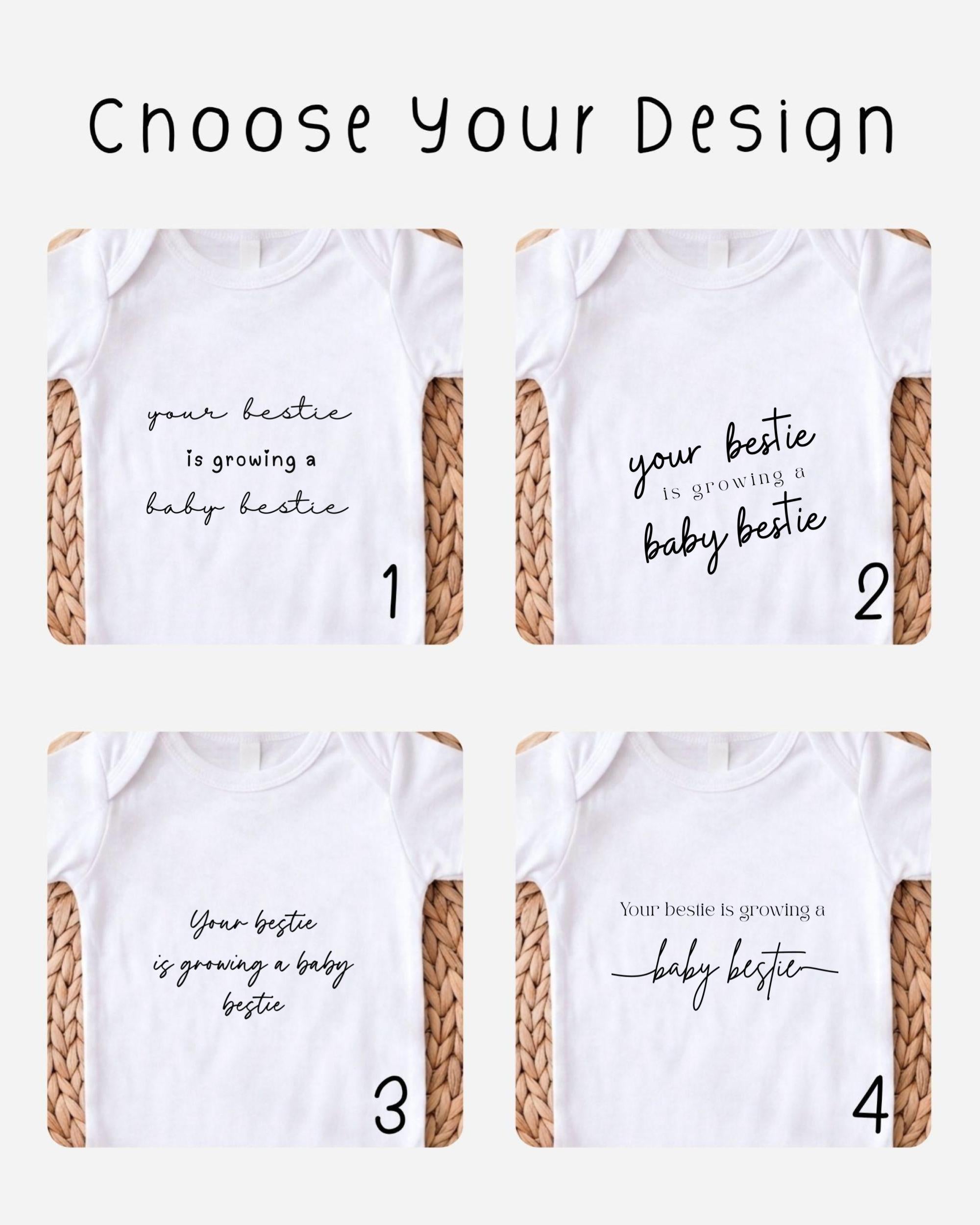 four different white t-shirts with text and phrases related to the concept of a "baby bestie". The text on the t-shirts reads "your bestie is growing a baby bestie" and "Your bestie is growing a baby bestie".