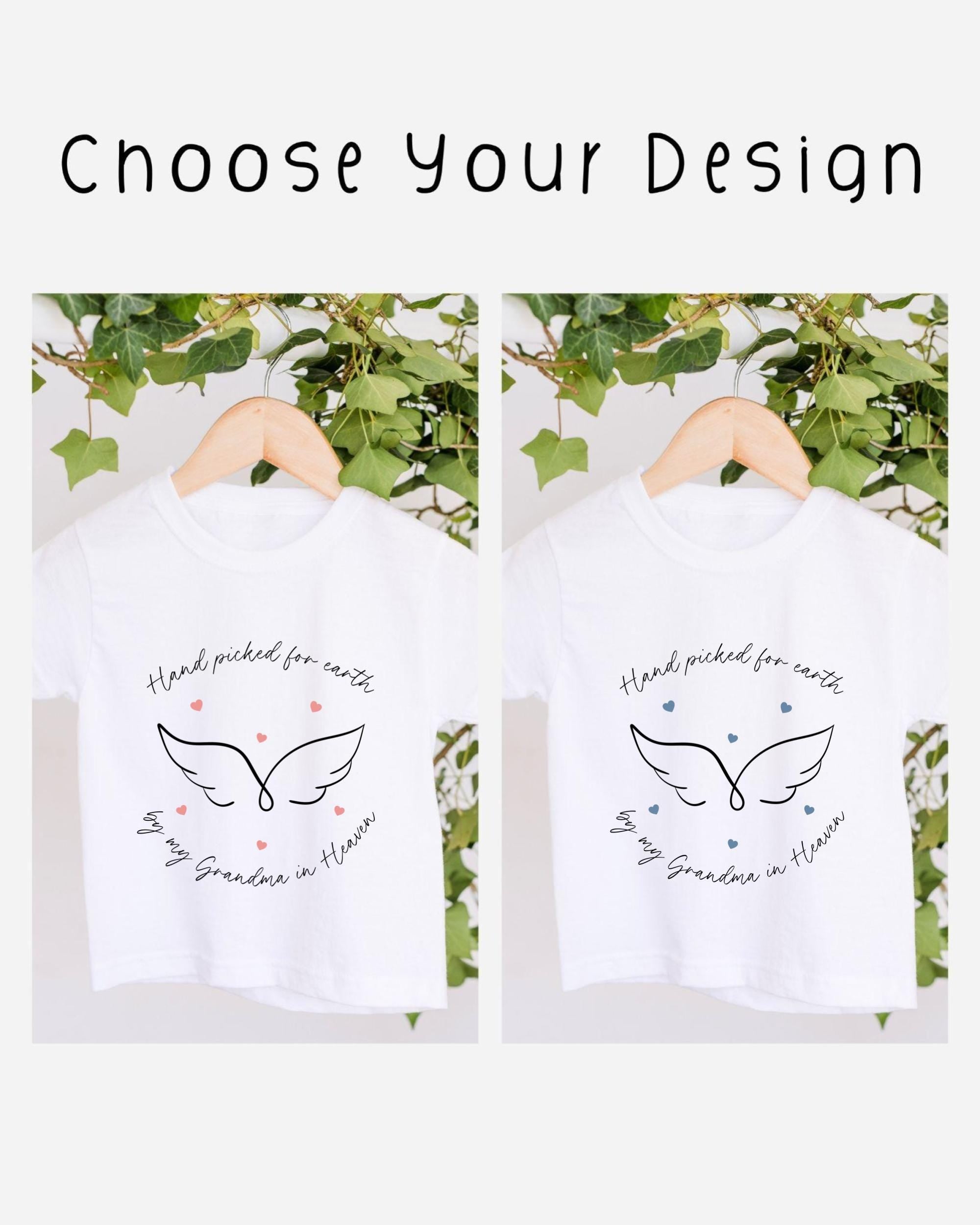 two white t-shirts with a design featuring a pair of wings and the text "Hand picked for earth by my Grandma in Heaven".