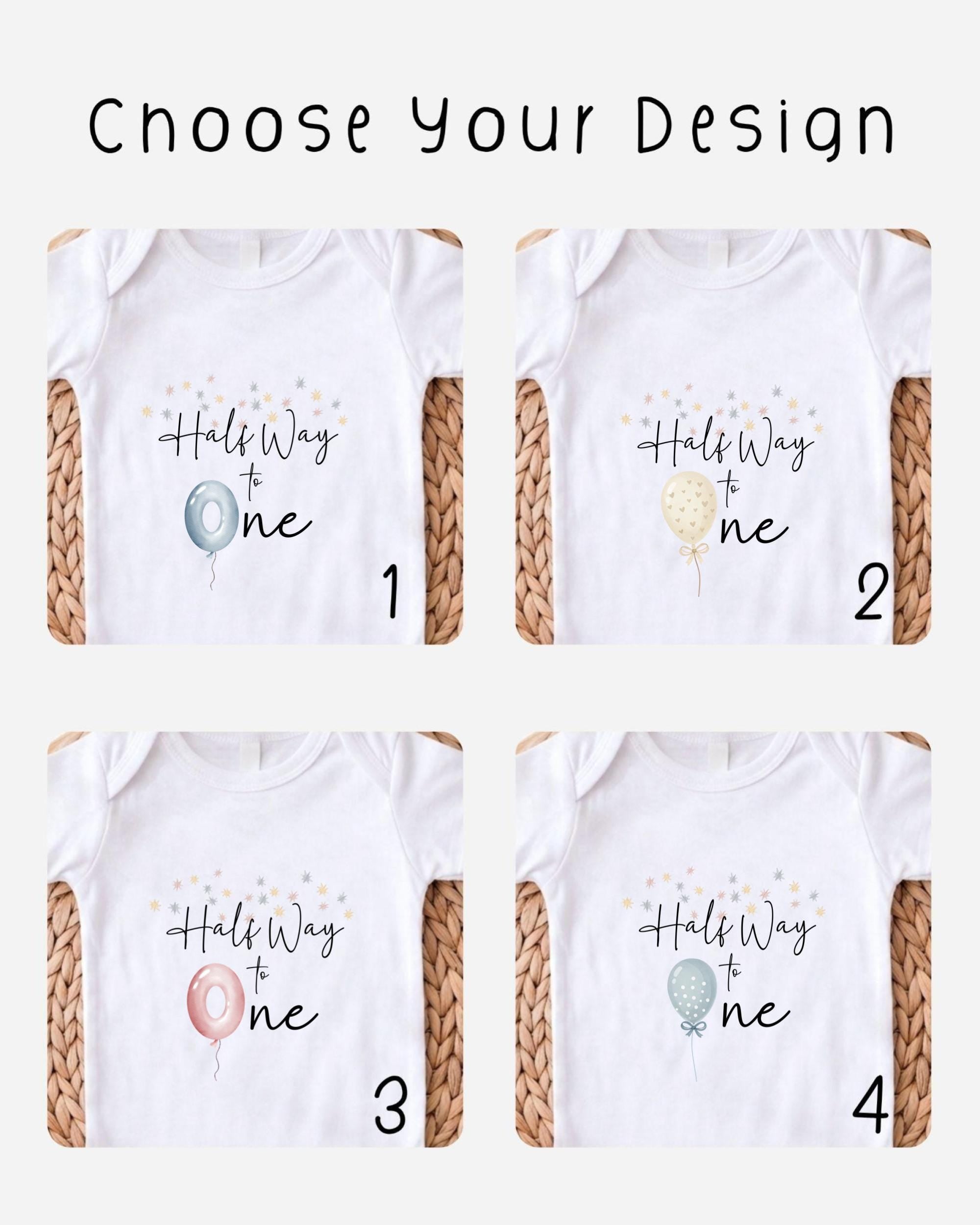four different white t-shirts with the text "Half Way to One" printed on them. Each t-shirt has a unique design, including balloons and stars, and the numbers 1, 2, 3, and 4 are displayed below the t-shirts.
