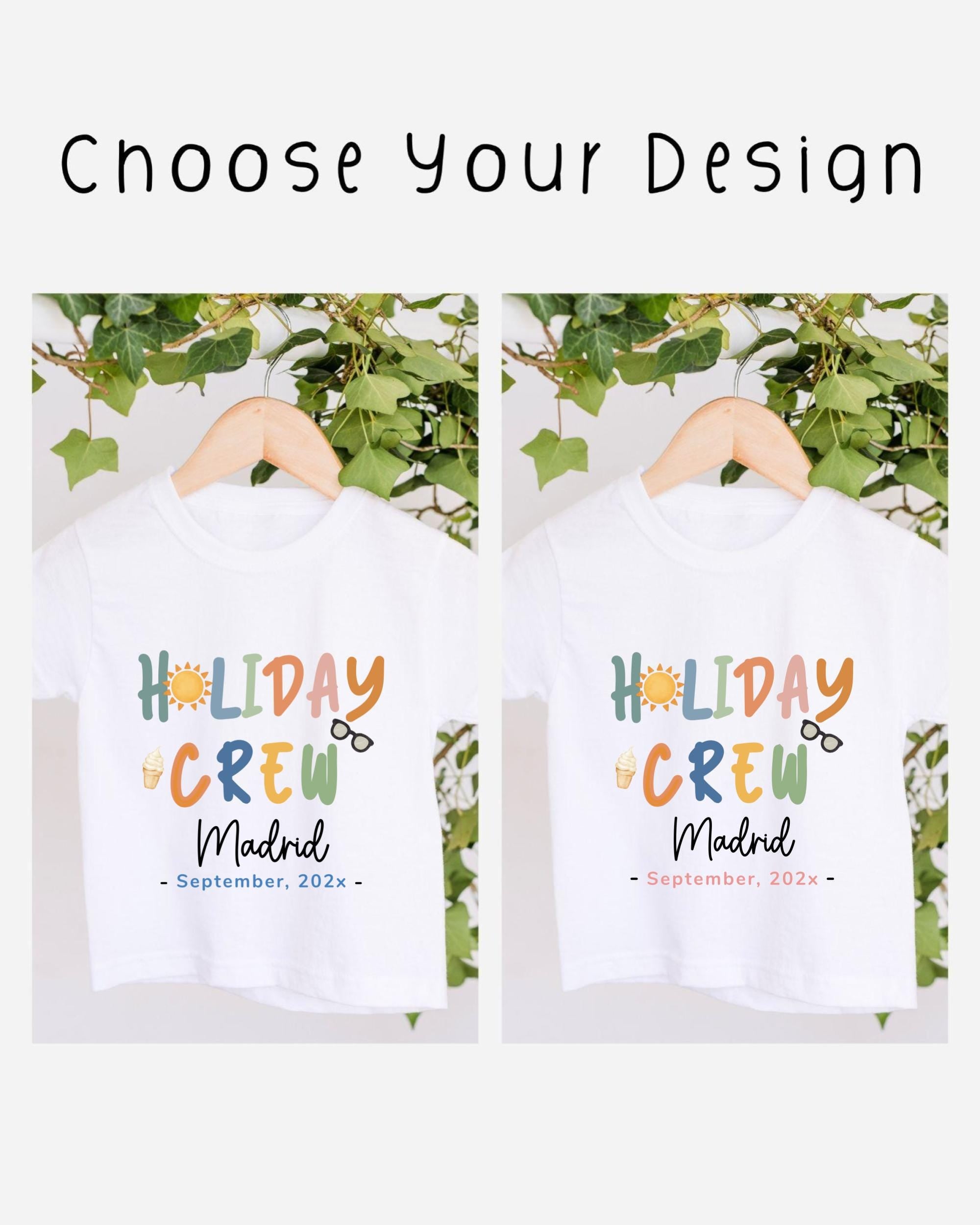 two white t-shirts with colorful text and graphics, hanging on a wooden hanger. The text on the t-shirts reads "HOLIDAY CREW Madrid" and "September, 20xx".