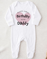 A white onesie with a pink heart and text that reads "Happy first Birthday as my Daddy".