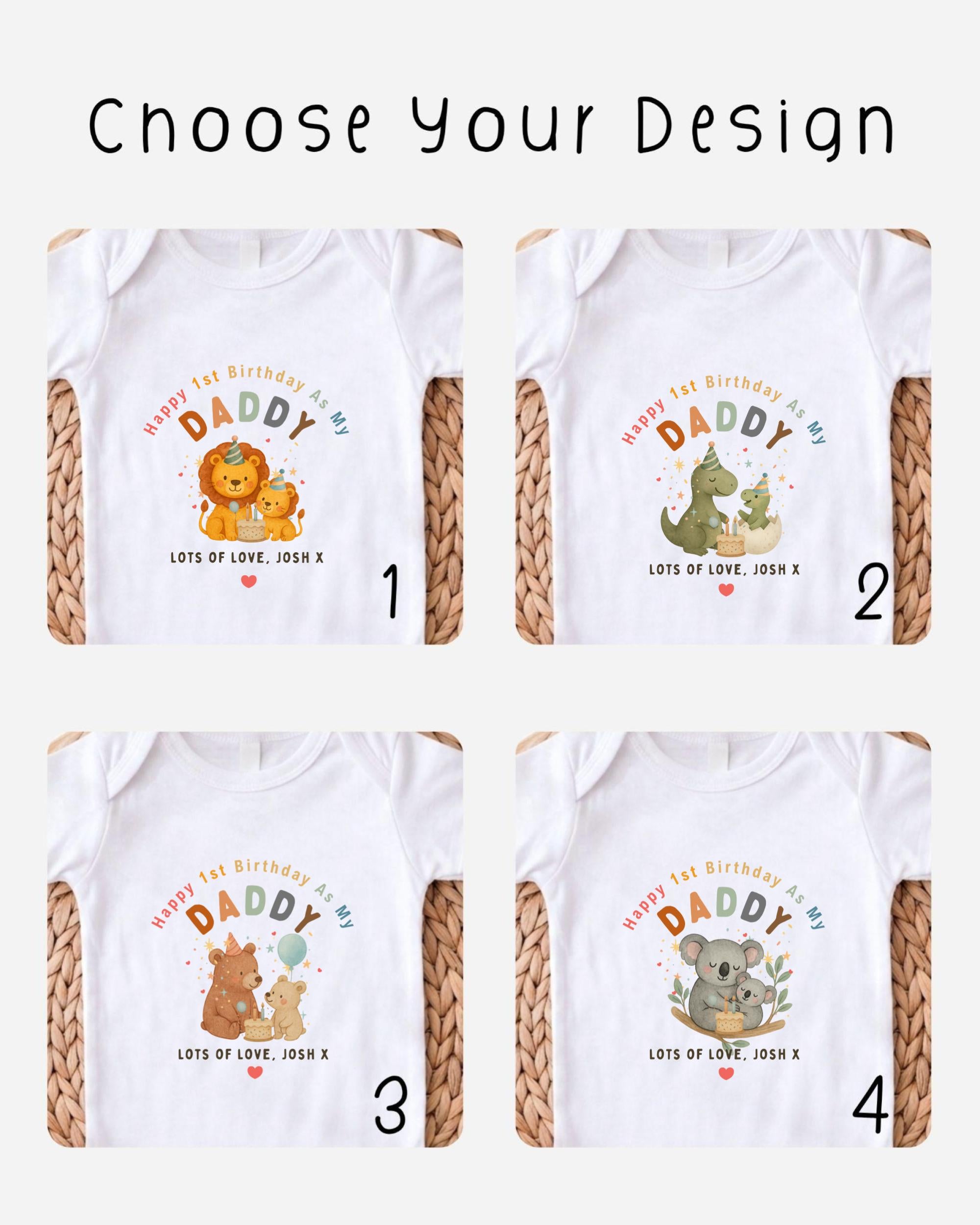 four different t-shirt designs featuring a cartoon image of a baby and the text "Happy 1st Birthday as my Daddy" along with the names "Lots of Love. Josh X" and "Lots of Love. Josh Y" printed on them.