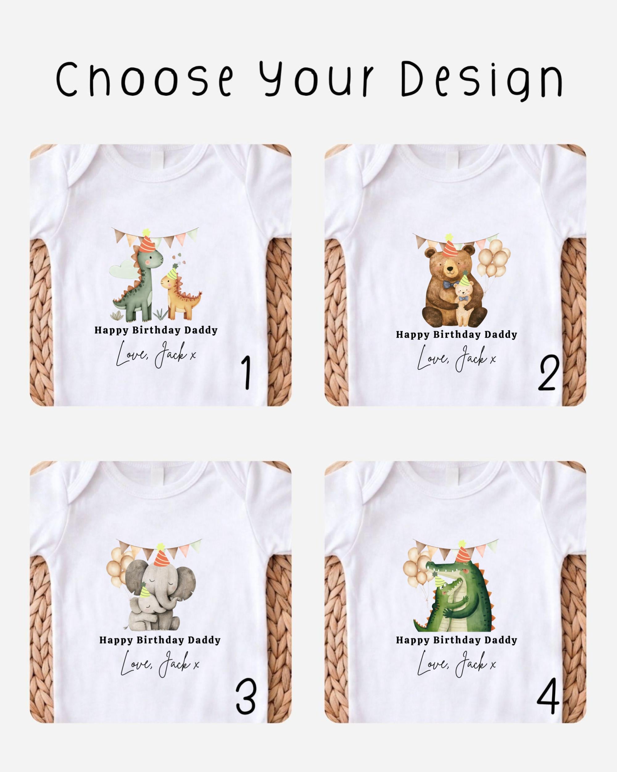 four different t-shirt designs featuring cartoon animals, including a dinosaur, a bear, an elephant, and a crocodile, along with the text "Happy Birthday Daddy Love, Jack x" printed on them.